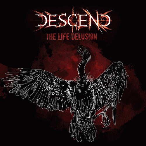 Descend (SWE) : The Life Delusion